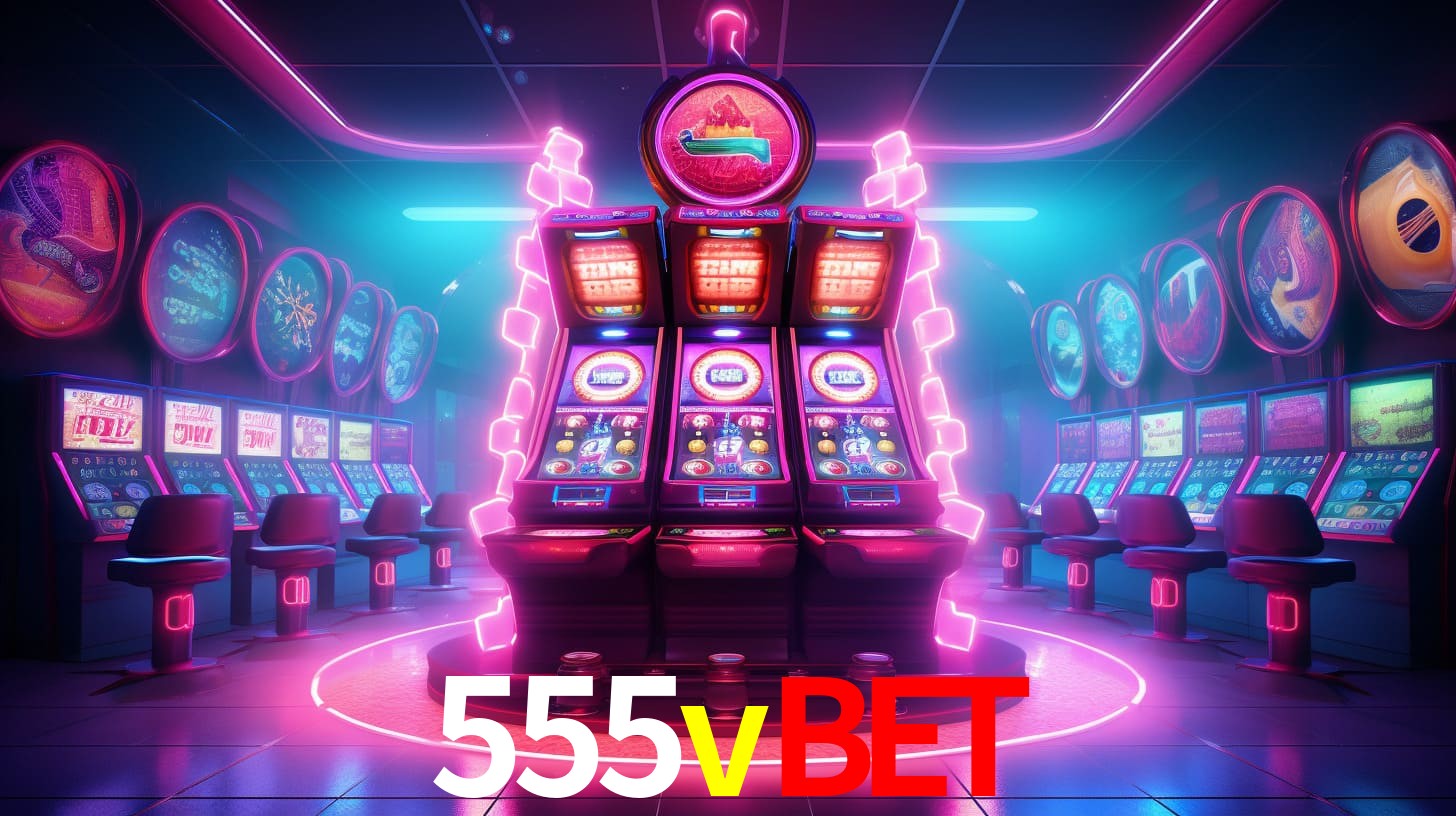 555vbet: Seu Cassino Premiado com Pagamentos Rápidos