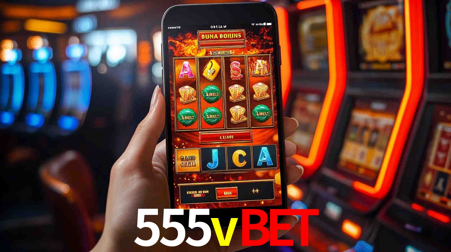 Sinta a adrenalina dos jogos de cassino com 555vbet